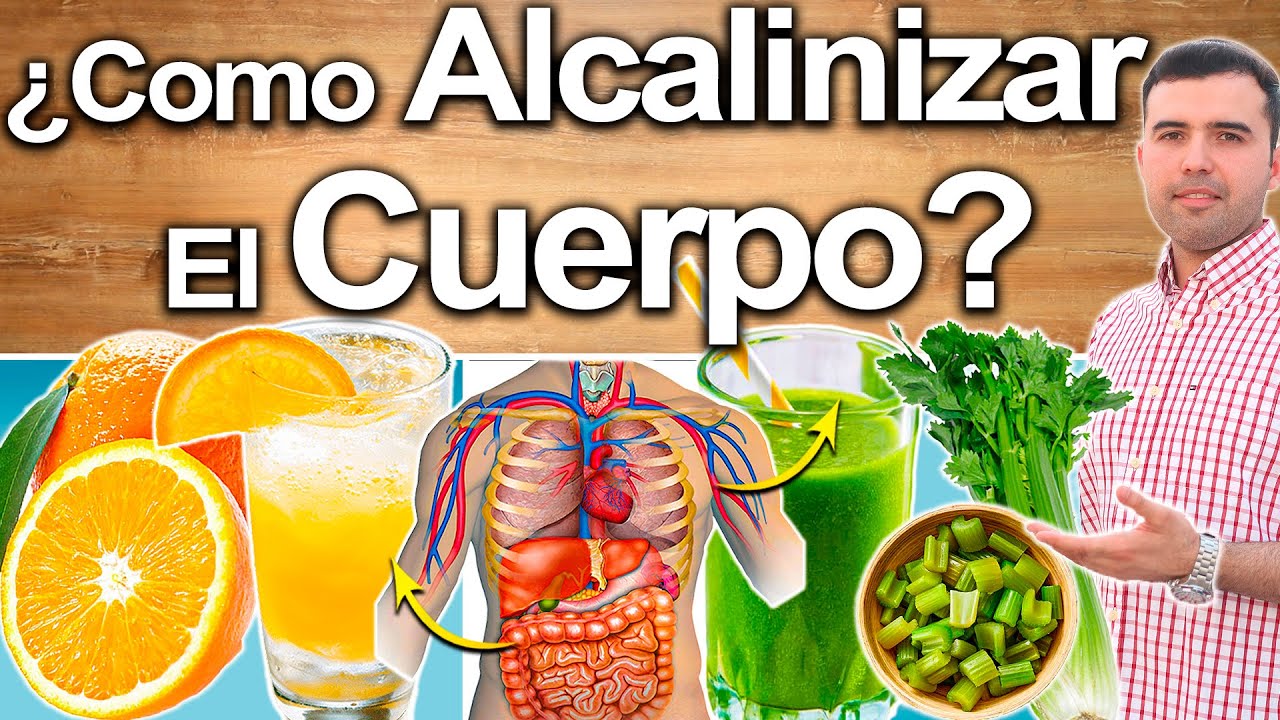 alcalinizar el cuerpo para que sirve