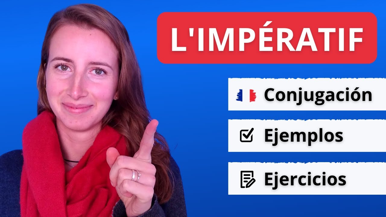 cómo se forma el imperativo en francés
