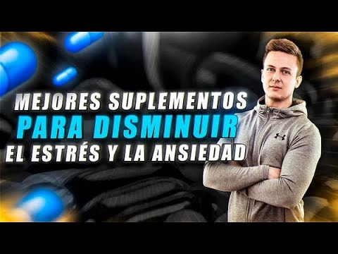 cual es el mejor suplemento para la ansiedad