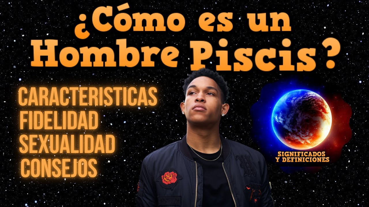 en que se fija un hombre piscis