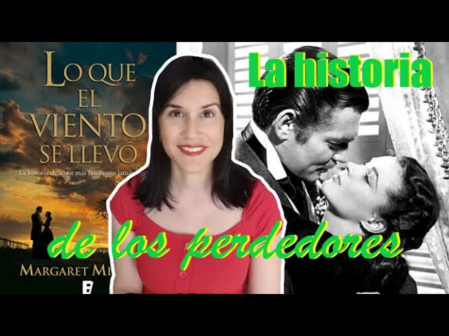 moraleja de lo que el viento se llevó