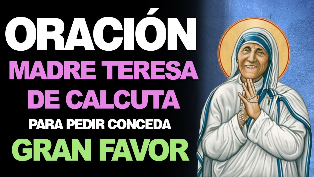 oracion a la madre teresa de calcuta