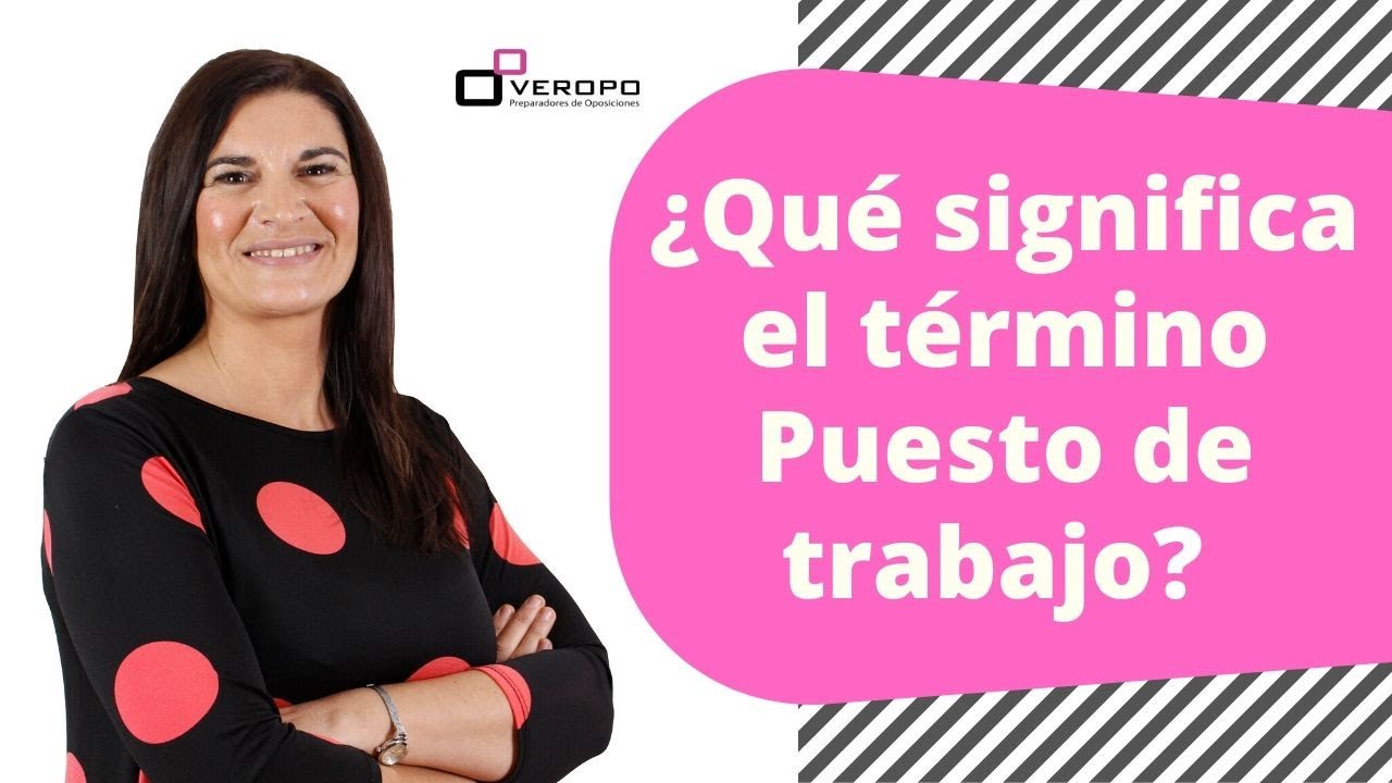 que es un puesto de trabajo