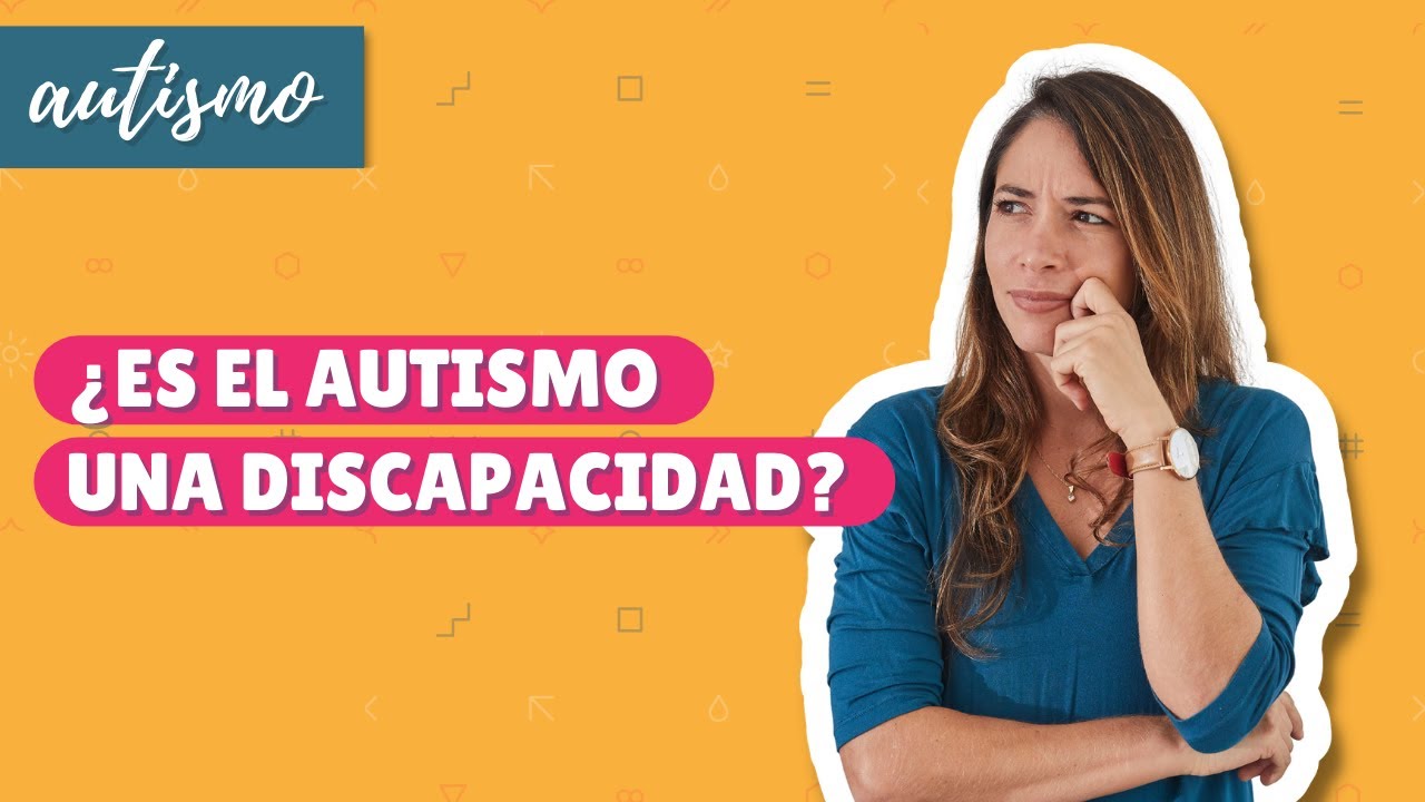 que tipo de discapacidad es el autismo