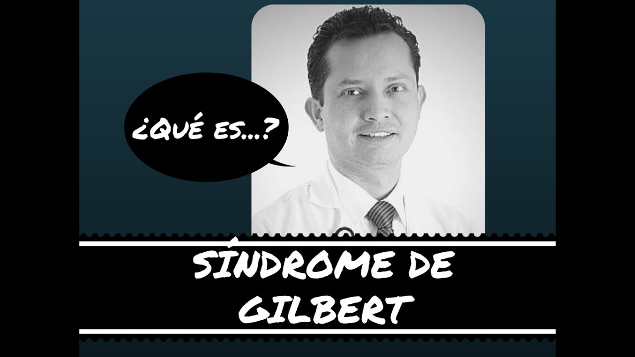 síndrome de gilbert dolor de espalda
