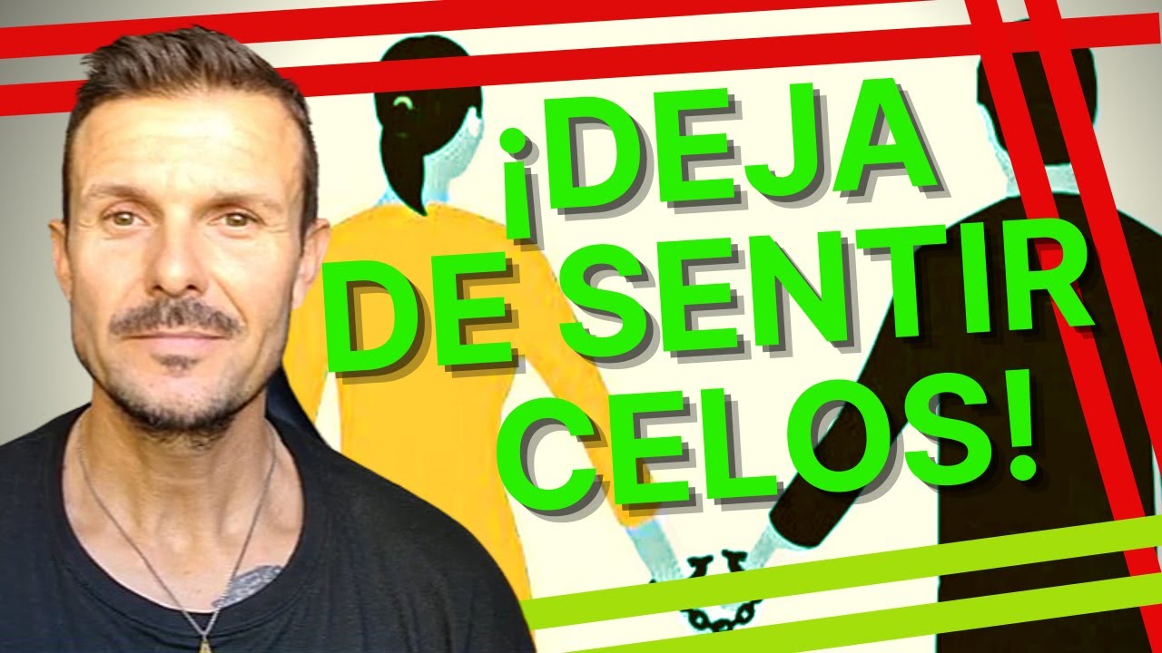 como controlar los celos y la desconfianza