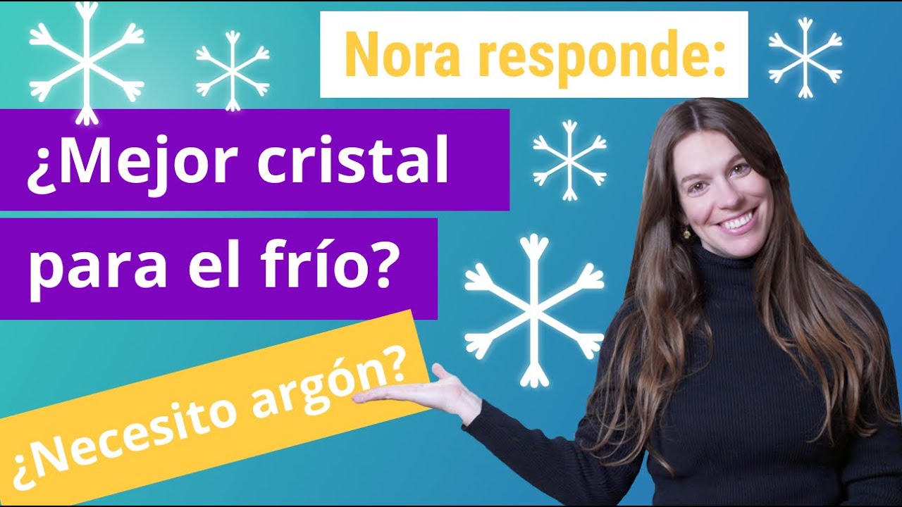 cristales que no dejan pasar el calor ni el frío