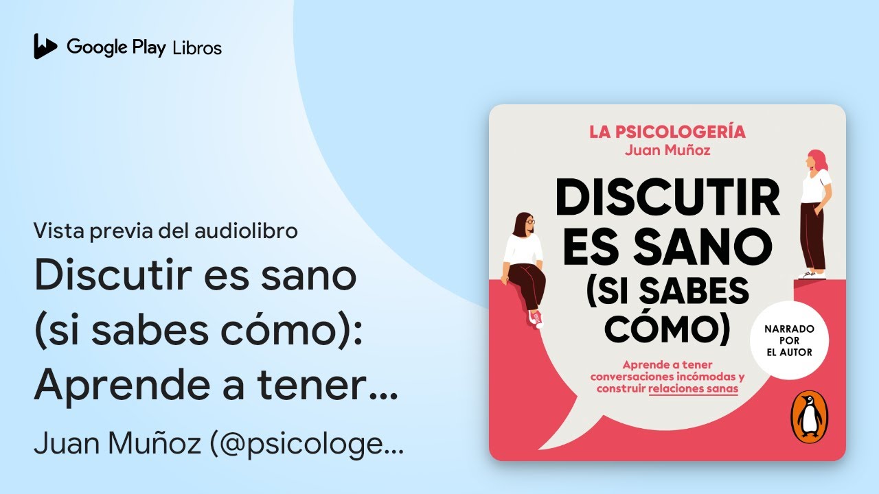 discutir es sano si sabes como