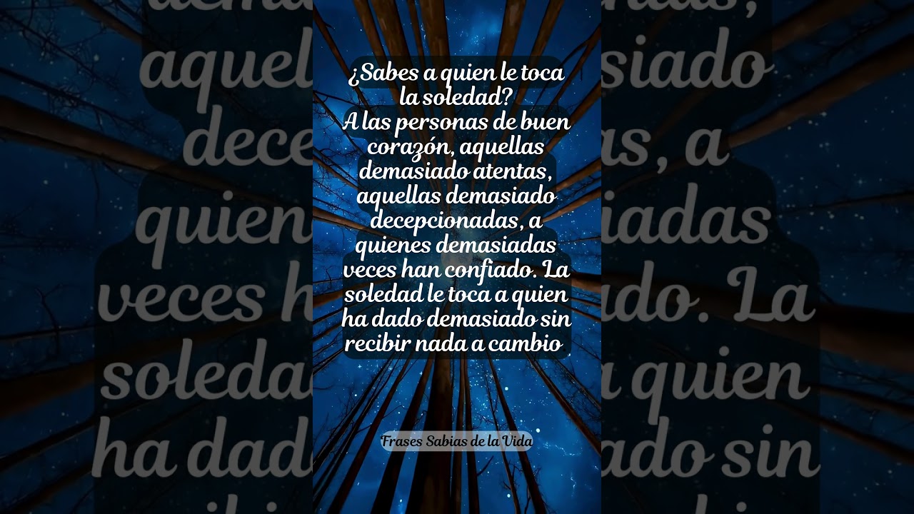 frases de reflexion de la soledad