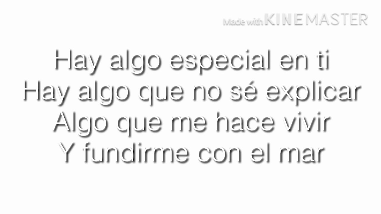 letra hay algo especial en ti