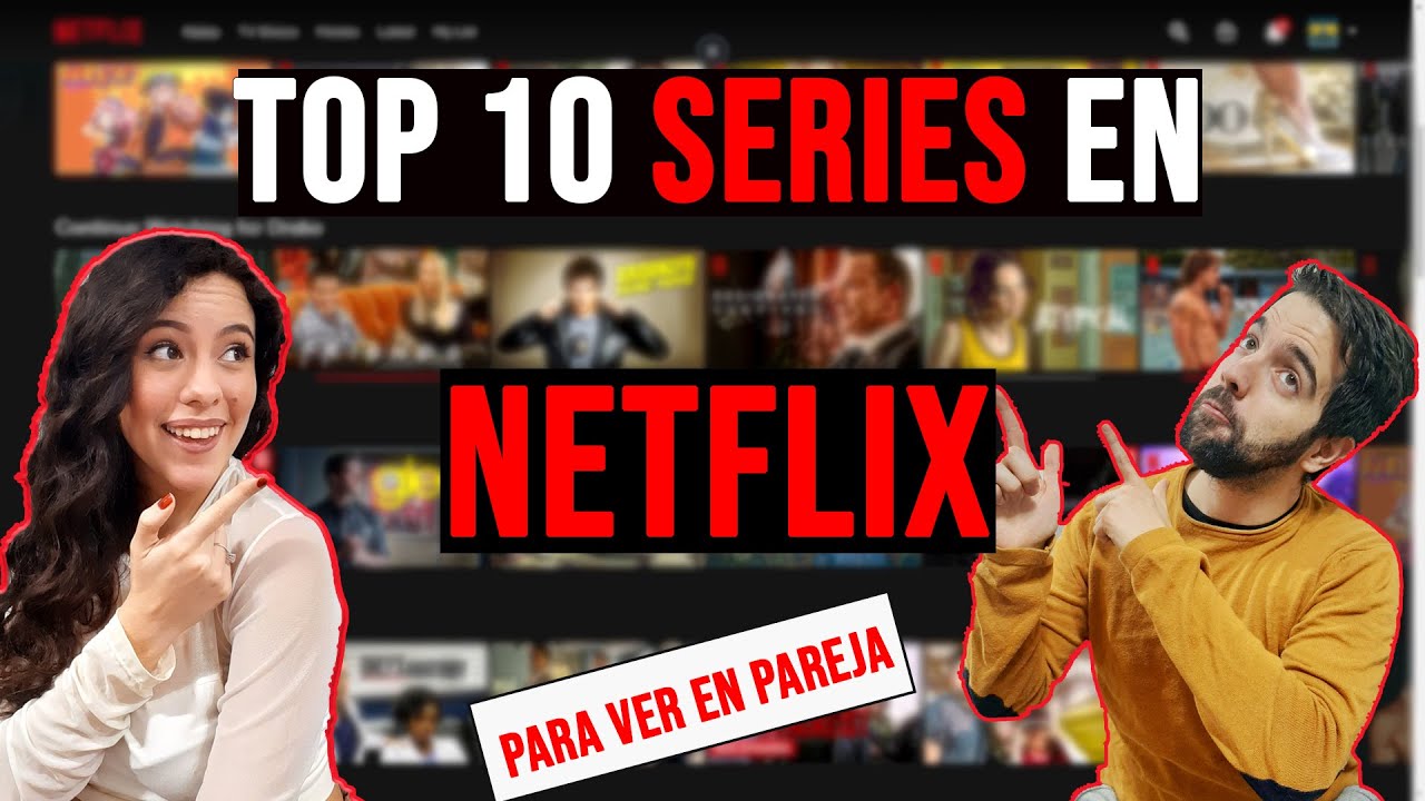 mejor serie para ver en pareja