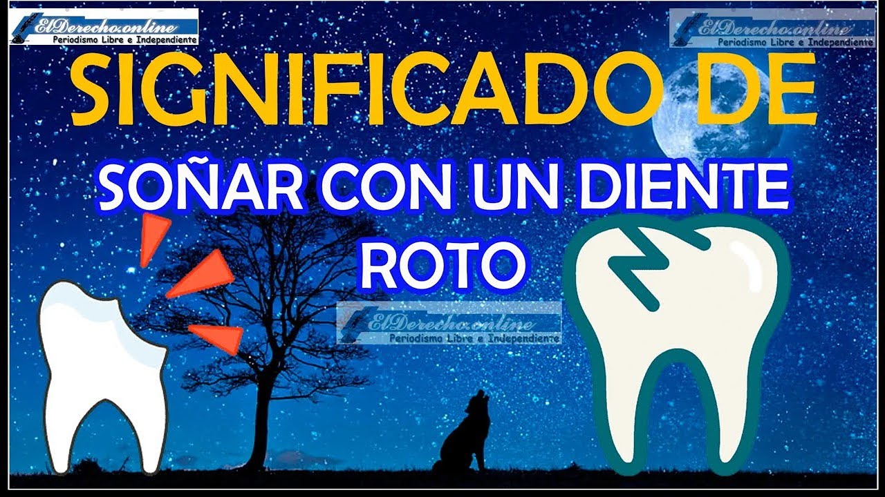 soñar que se te rompen los dientes de arriba