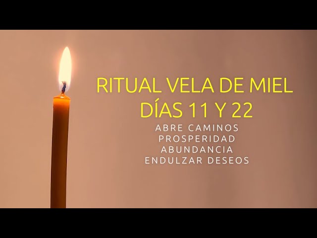 vela de miel 11 y 22 significado