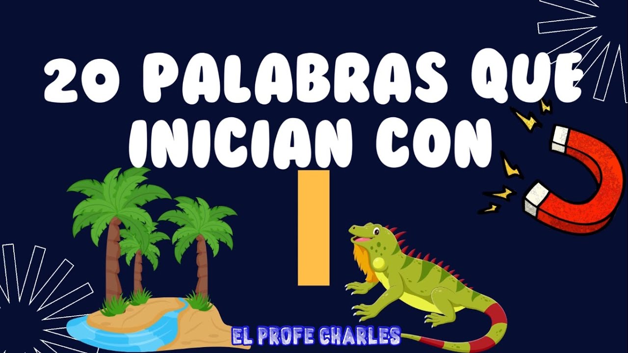 100 palabras que empiezan por i