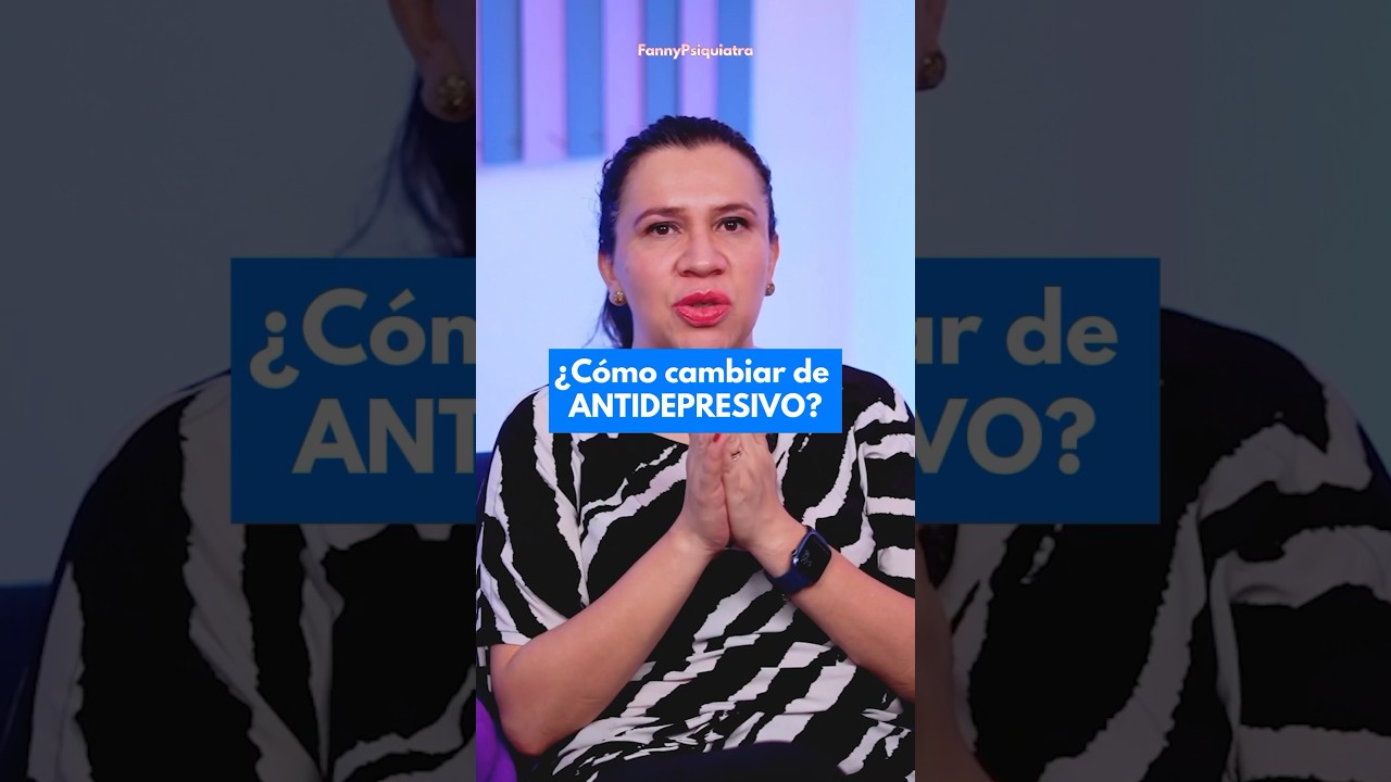 cambiar de antidepresivo es empezar de cero