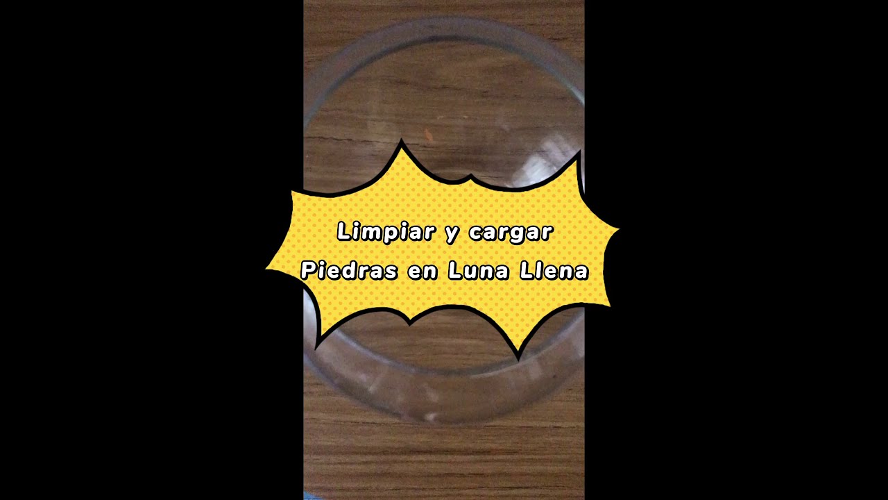 como limpiar y cargar piedras luna llena