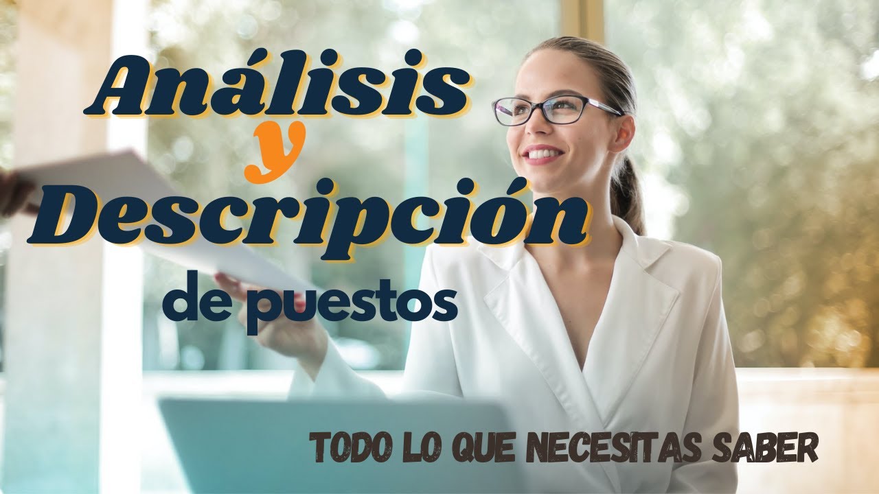 descripcion de un puesto de trabajo