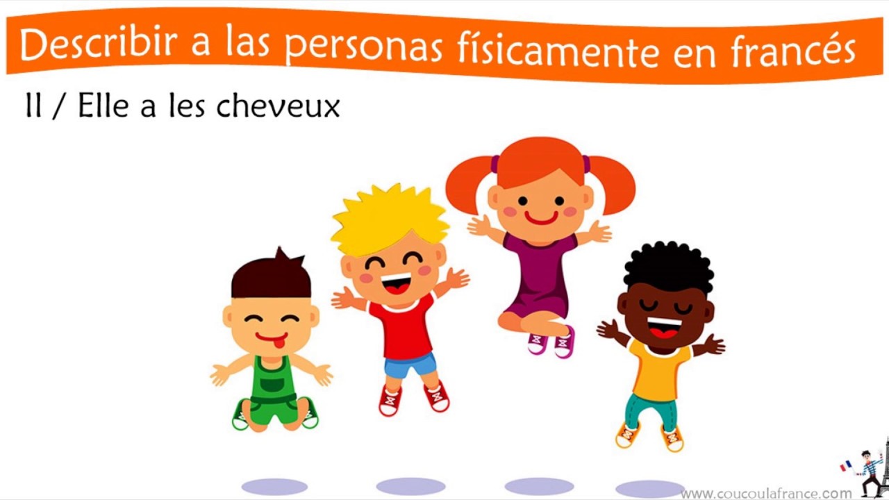 descripcion de una persona en frances