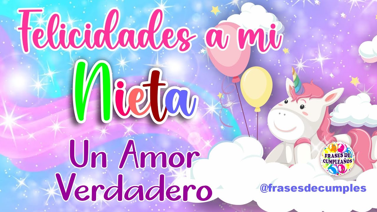 frase de cumpleaños para mi nieta