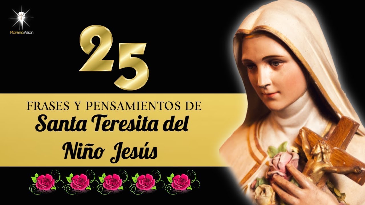 frase de santa teresita de lisieux