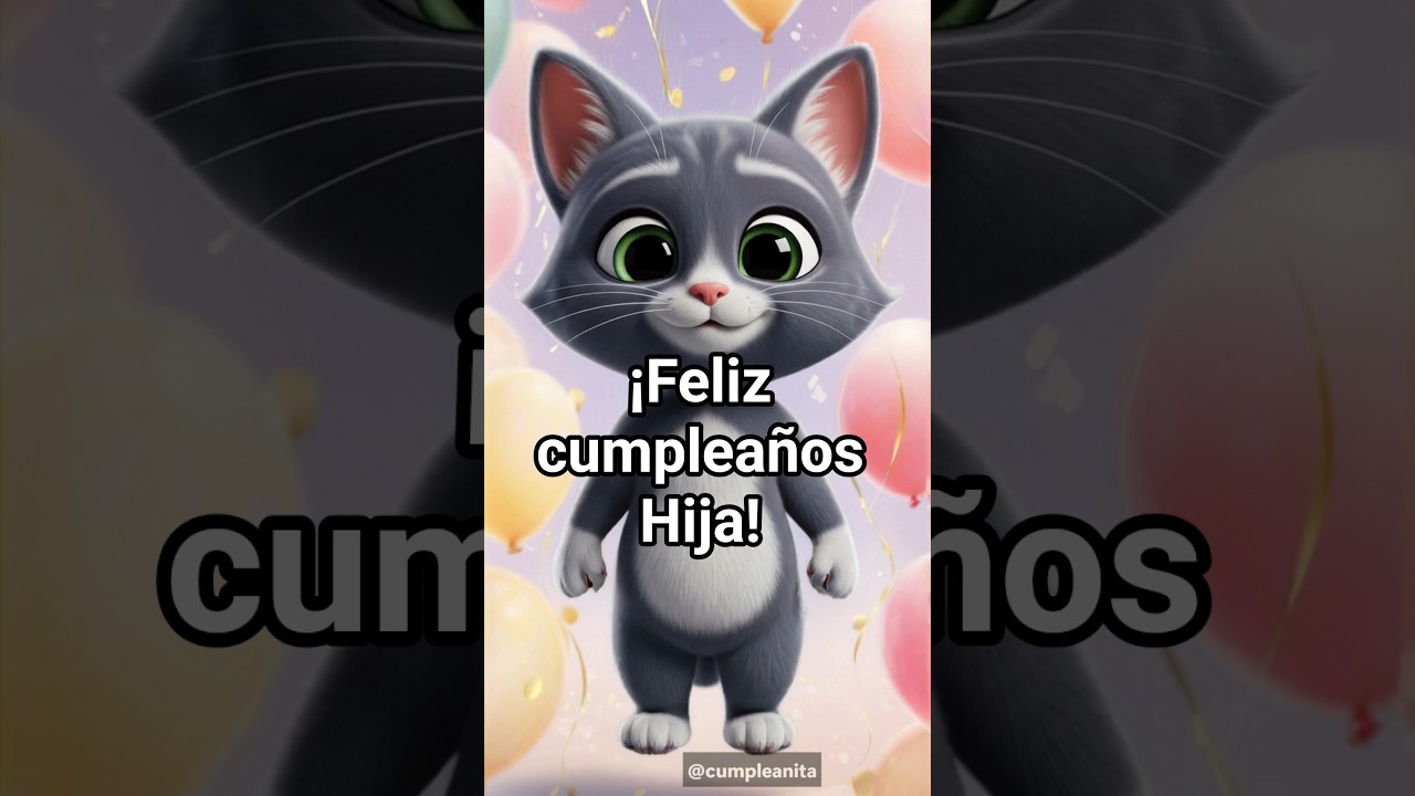 frase para felicitar a mi hija en su cumpleaños