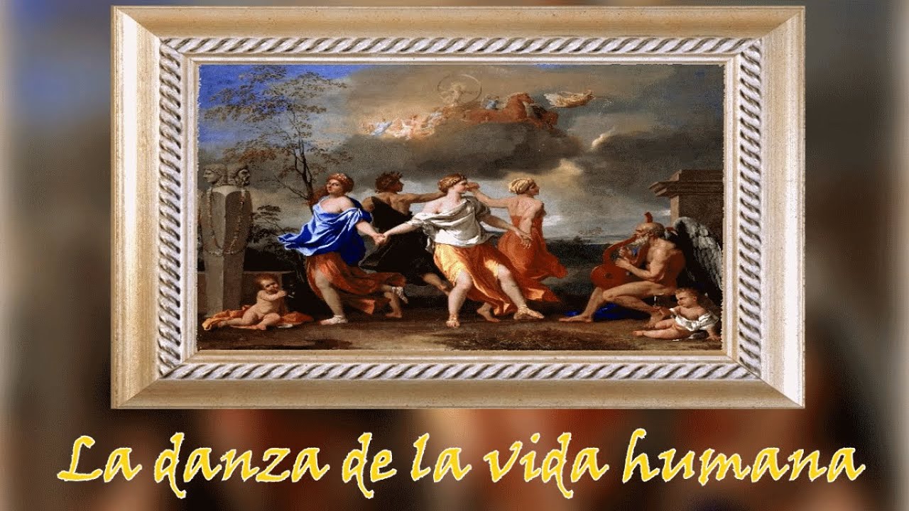 la danza de la vida humana