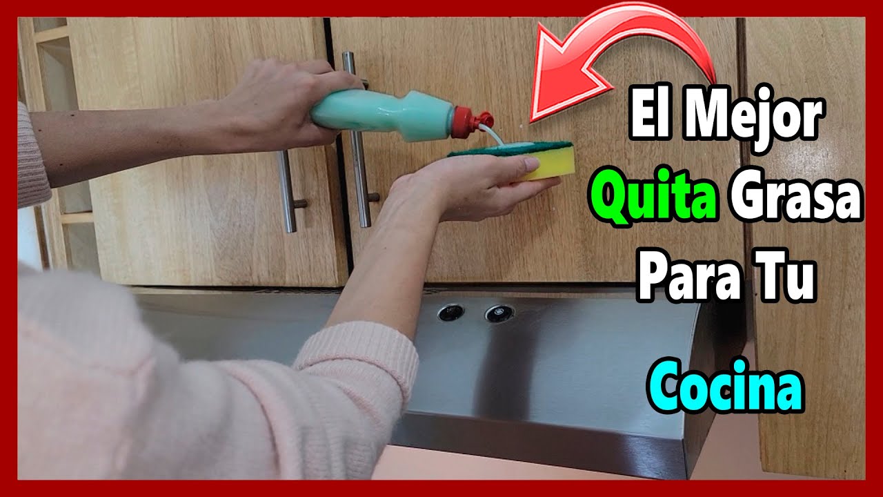 mejor producto para quitar la grasa de la cocina