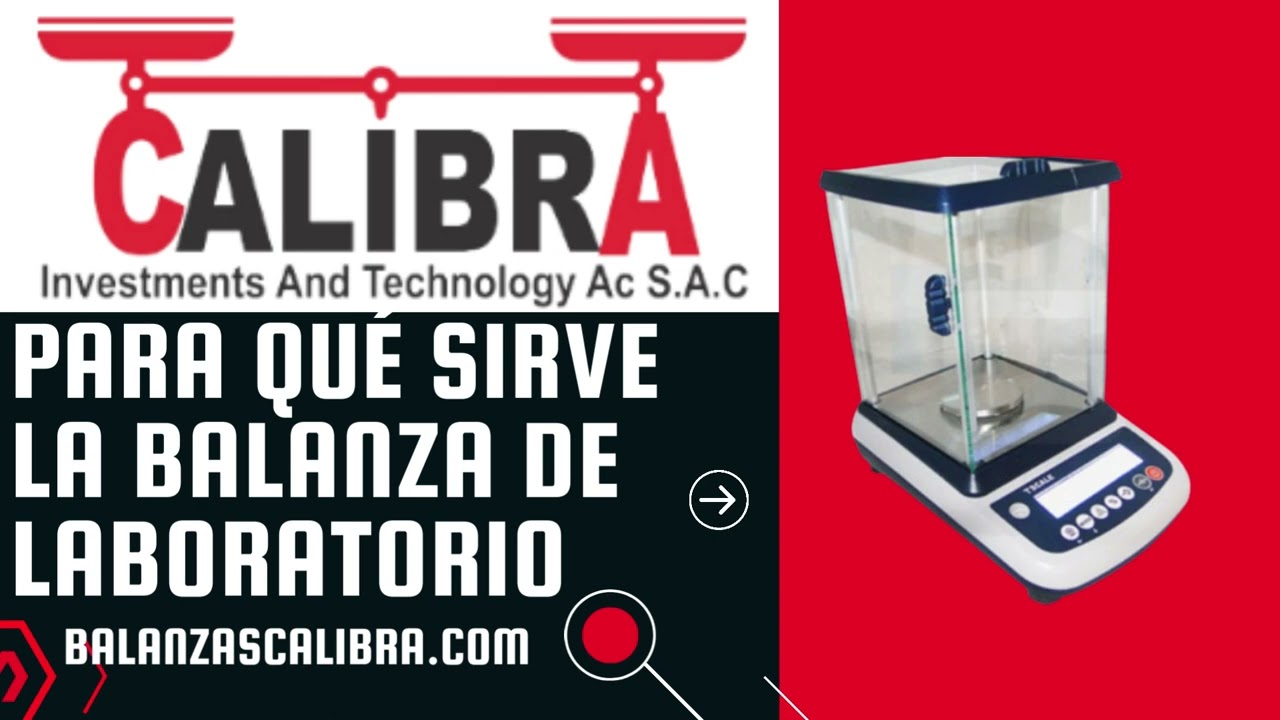 para q sirve la balanza de laboratorio