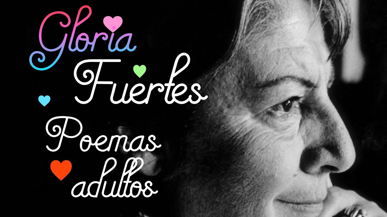 poemas de gloria fuertes para adultos