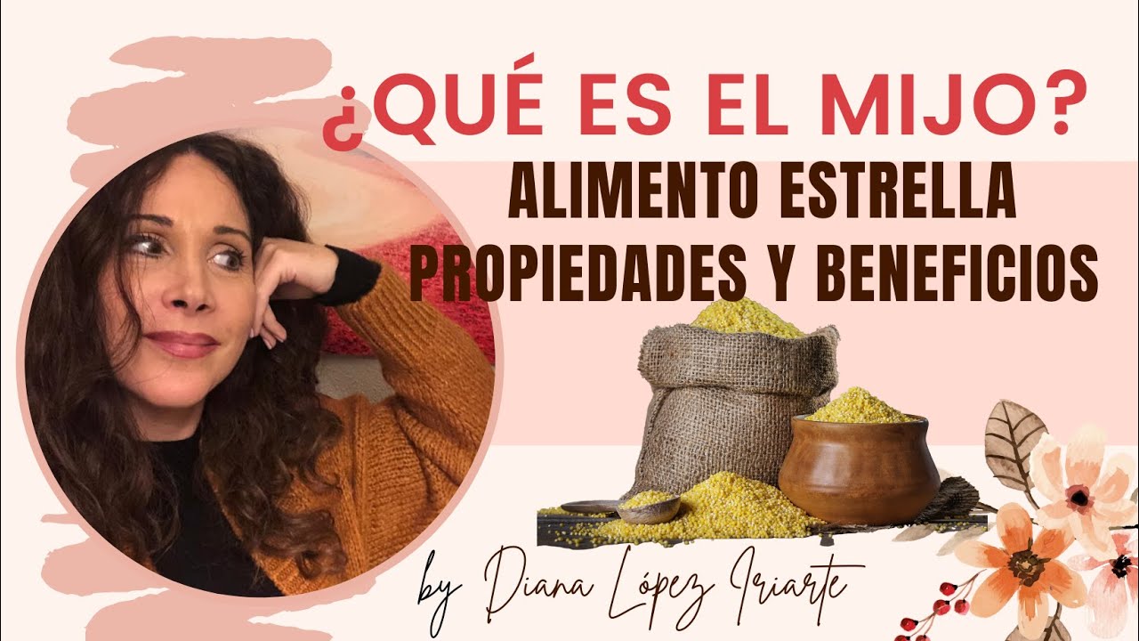 propiedades del mijo y como se prepara