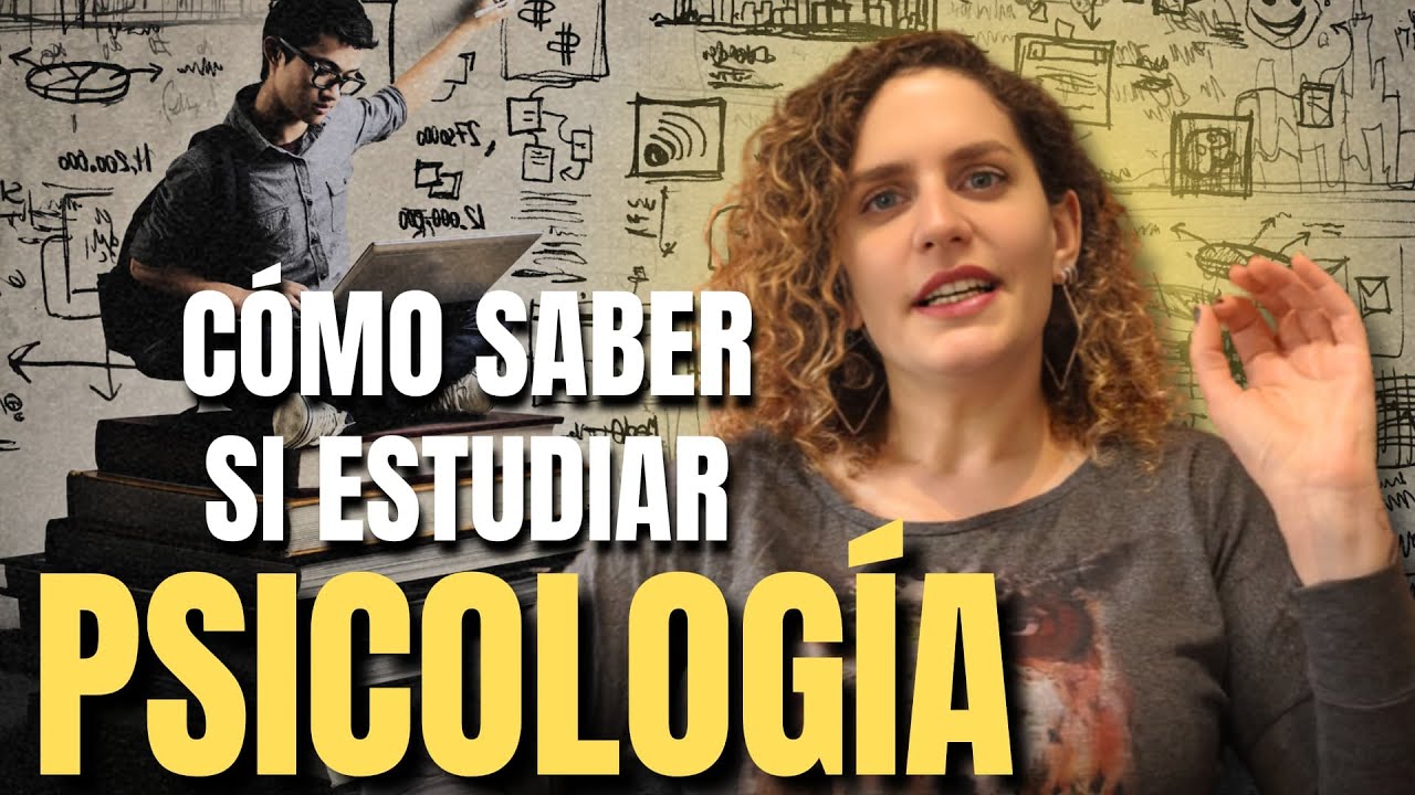 q se necesita para estudiar psicologia