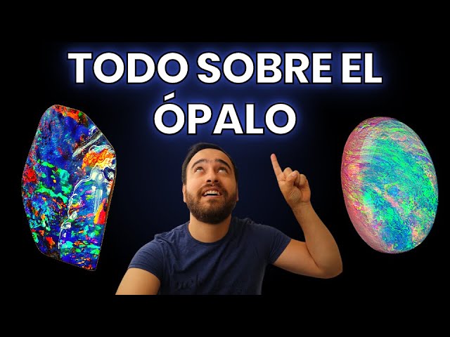 que es el opalo y para que sirve