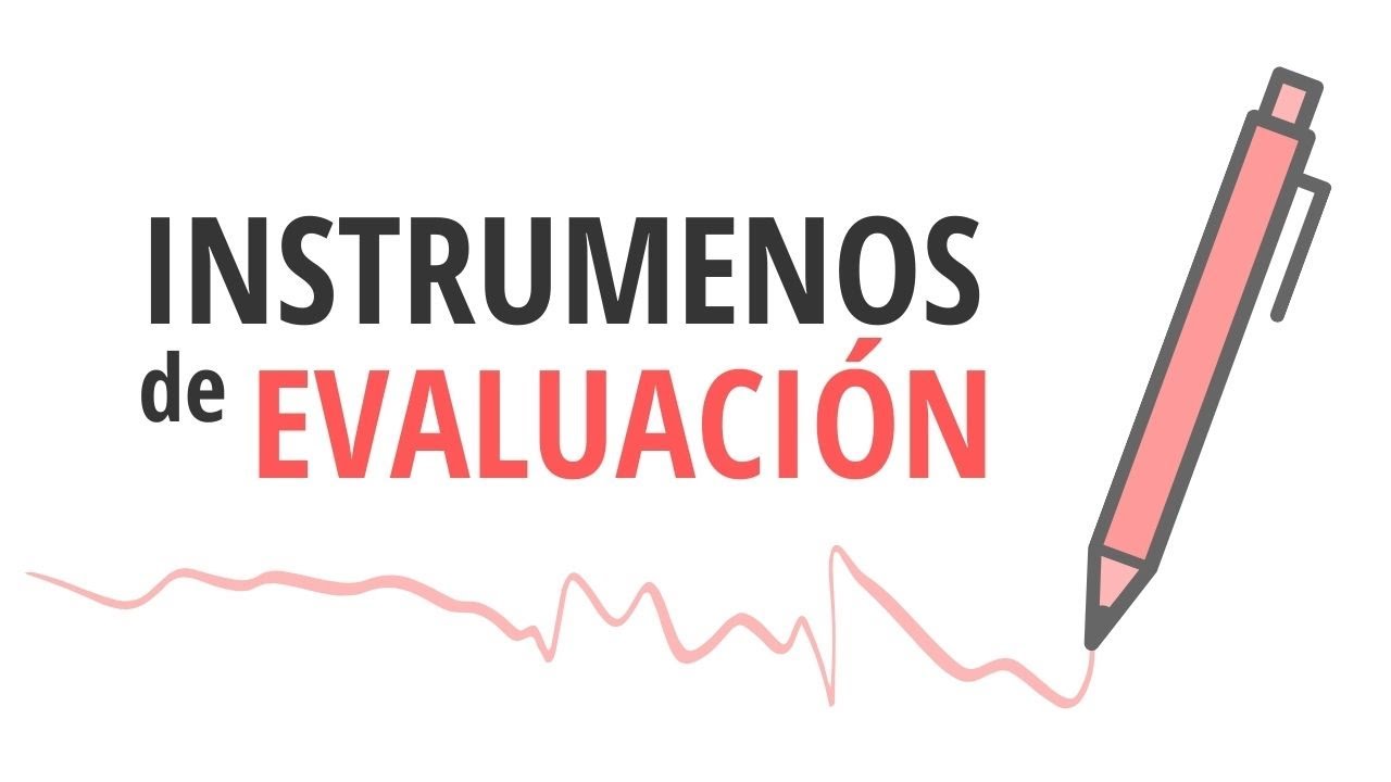 que son los instrumento de evaluacion