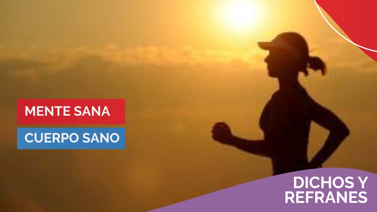 quién dijo mente sana cuerpo sano