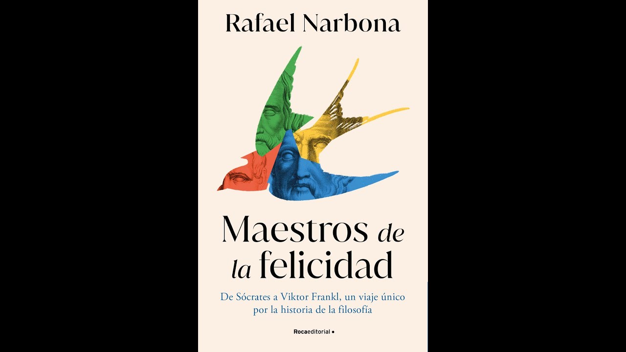 rafael narbona maestros de la felicidad