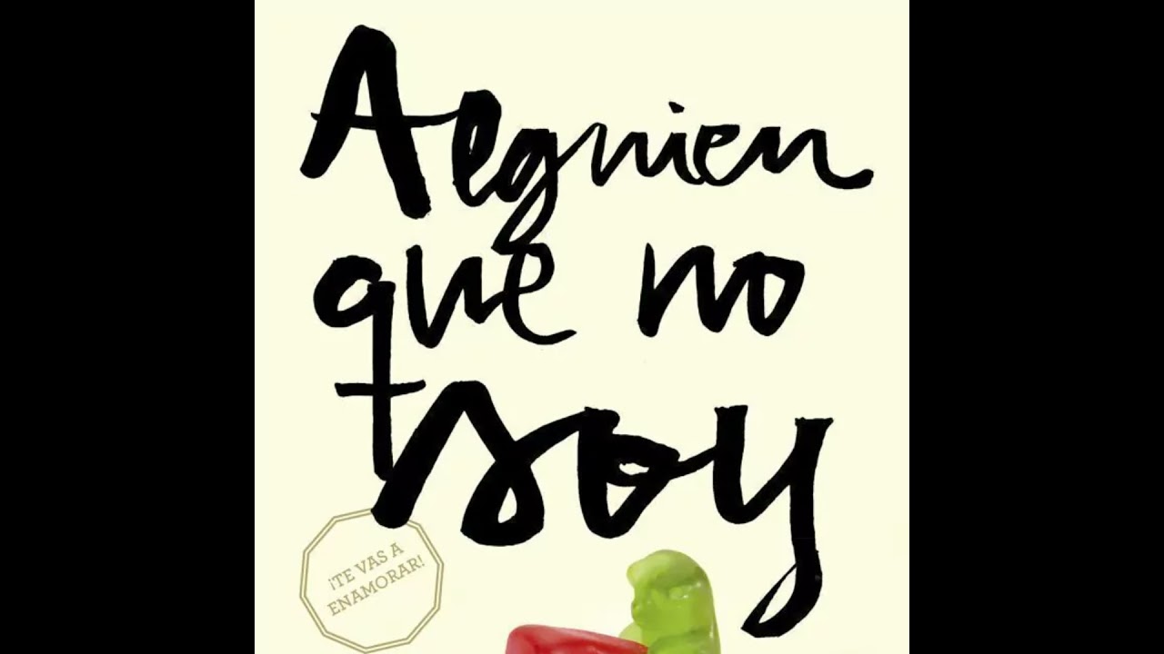 alguien que no soy saga orden