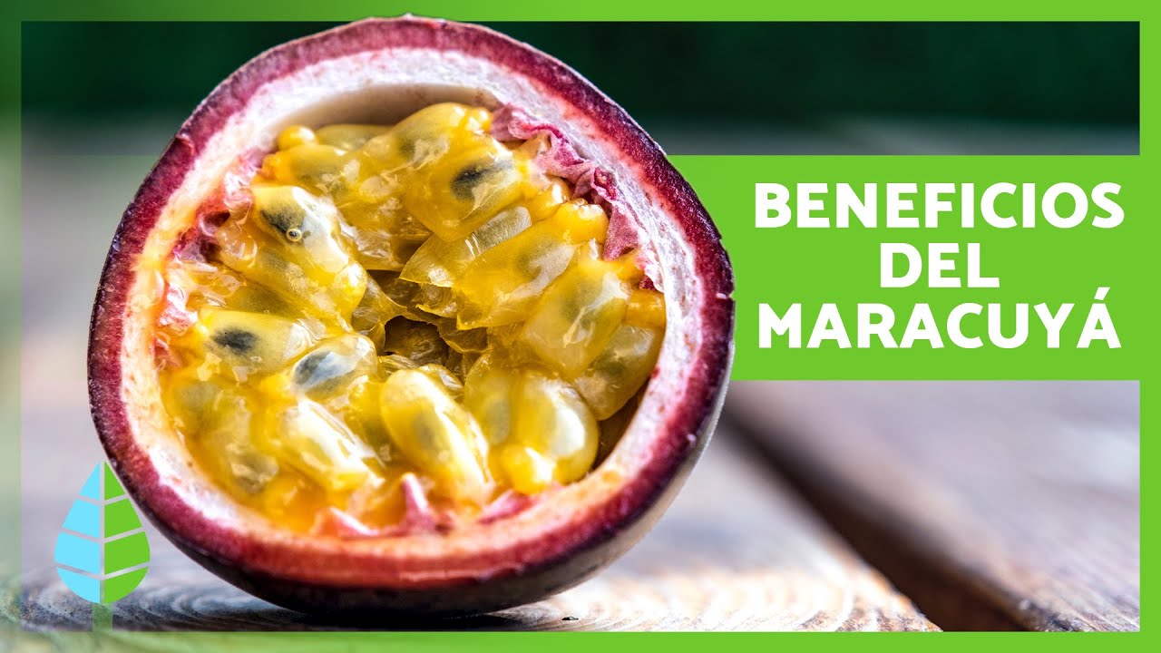 beneficios de la fruta de la pasión