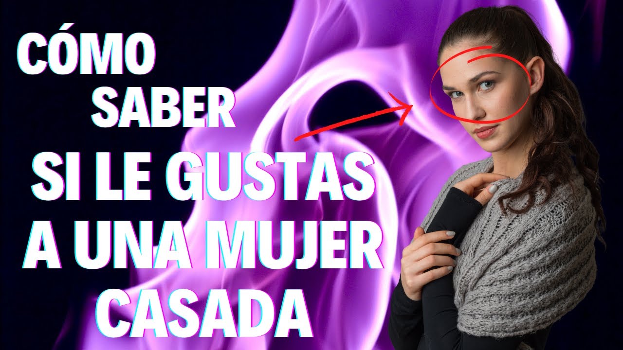como actúa un hombre cuando le gusta una mujer casada