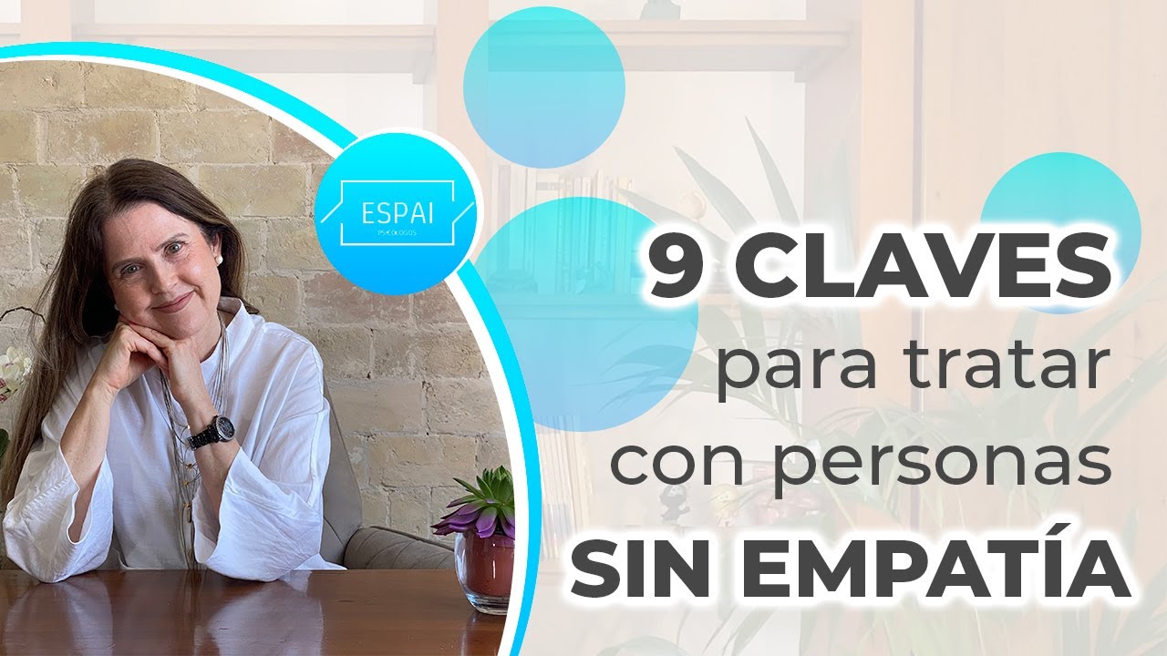 como tratar a una persona sin empatía