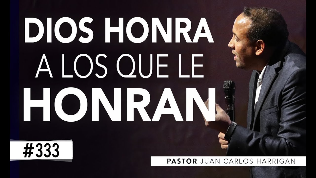 dios honra a los que le honran