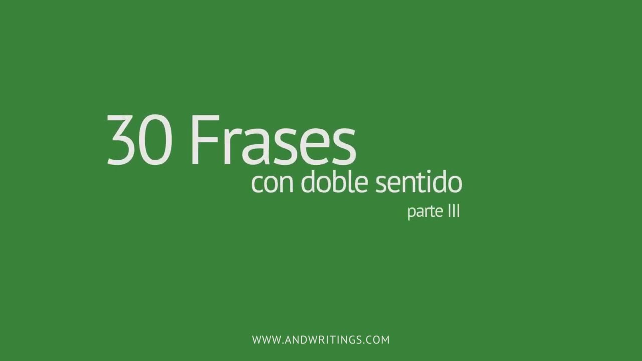 frases con doble sentido de la vida