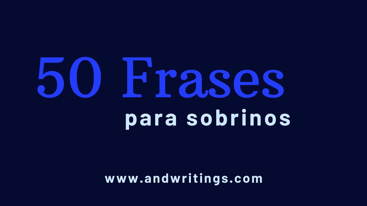 frases de una tia a sus sobrinos