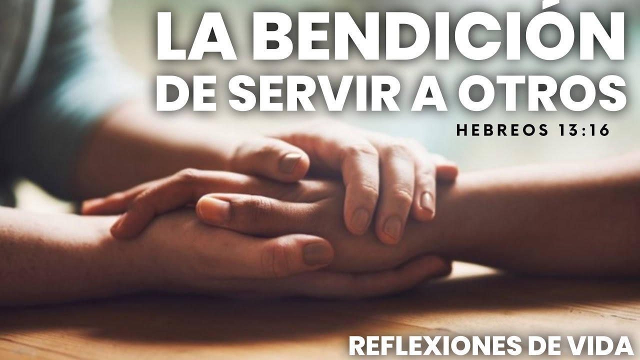 reflexiones ayudar a los demas frases