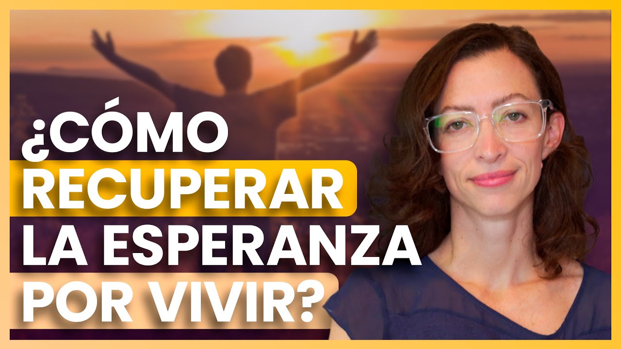 como recuperar las ganas de vivir