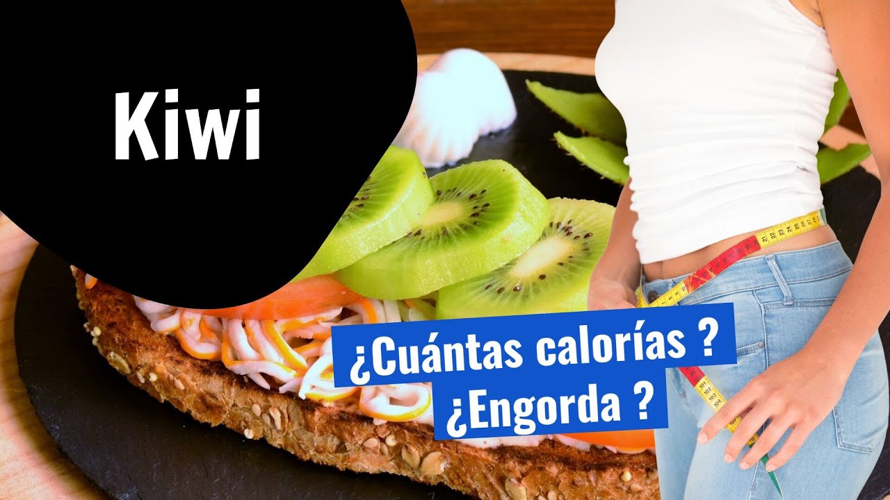 cuántas calorías tiene un kiwi amarillo