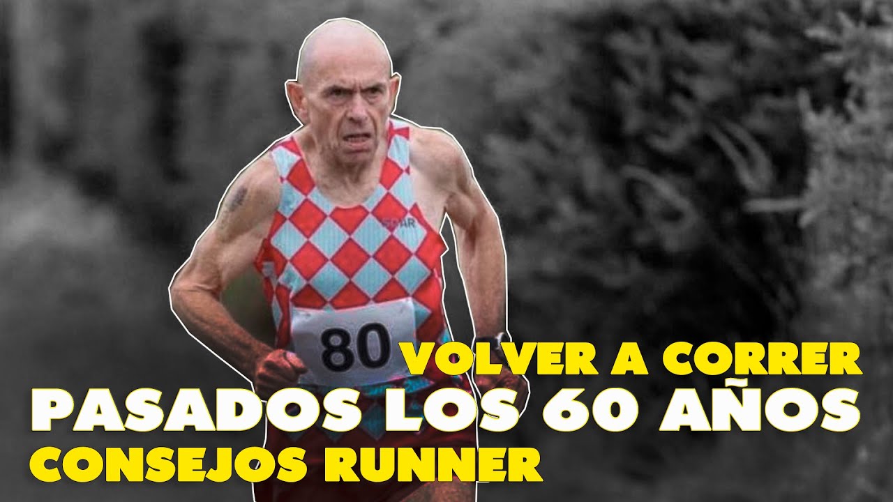 empezar a correr a los 60