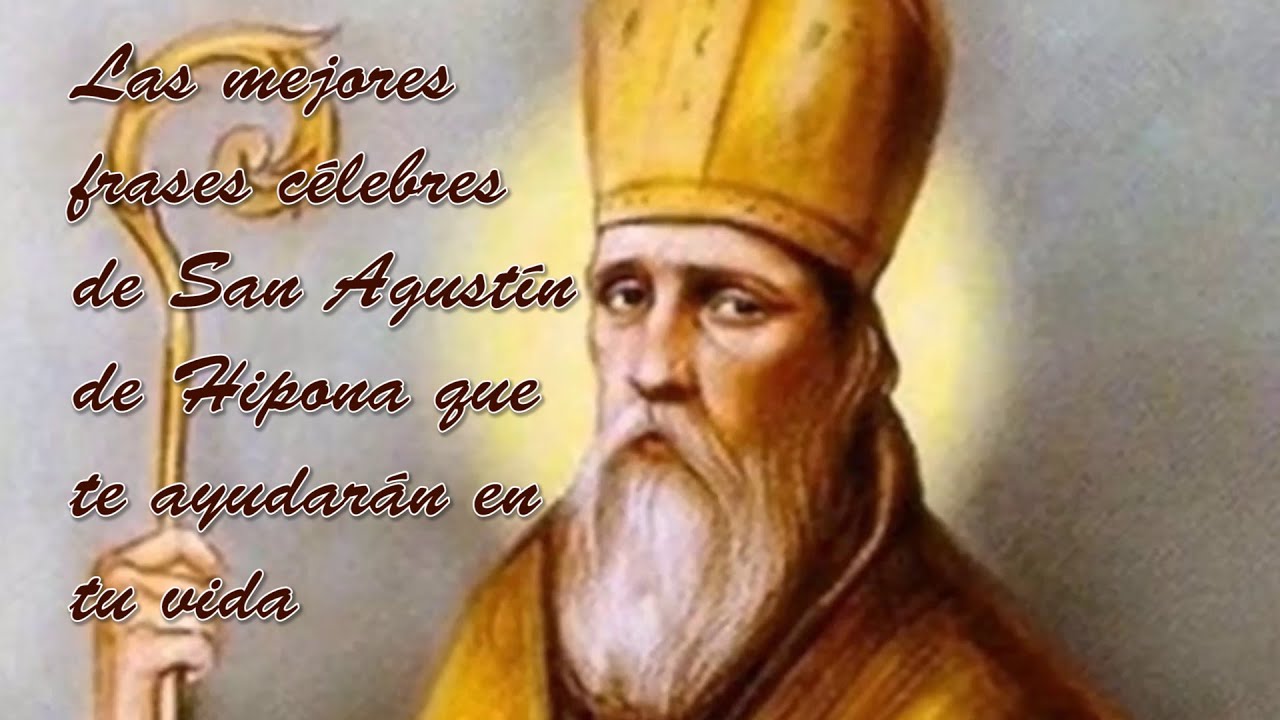 frases de san agustín sobre la muerte