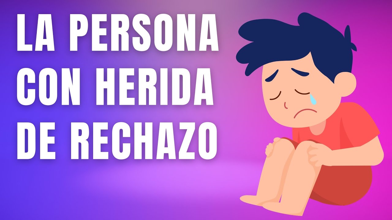 herida del rechazo y su máscara