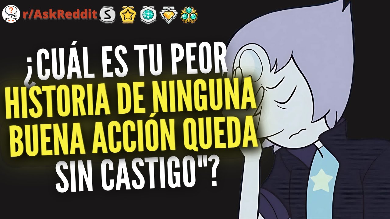 ninguna buena acción queda sin castigo
