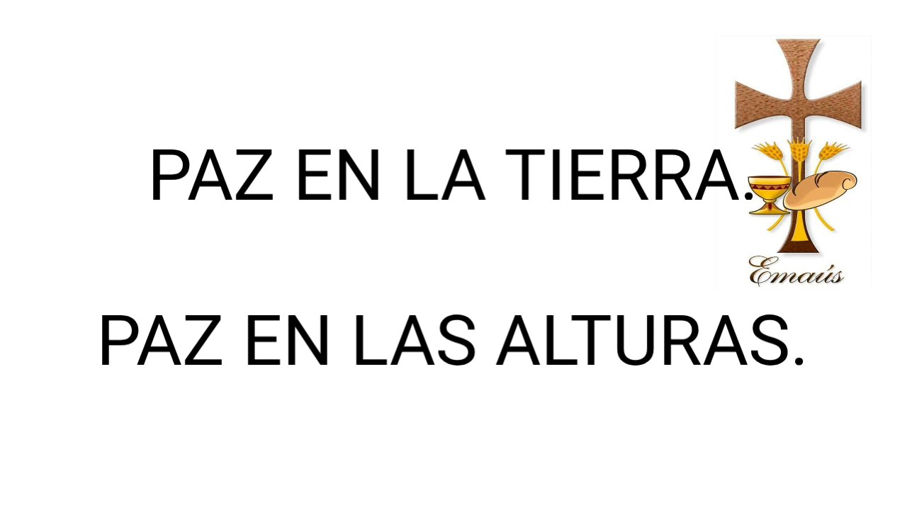 paz en la tierra paz en las alturas letra